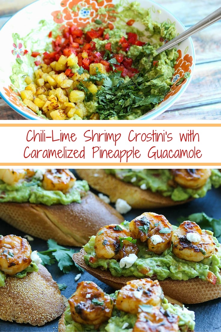 Chili-Lime Shrimp Crostini's with Caramelized Pineapple Guacamole