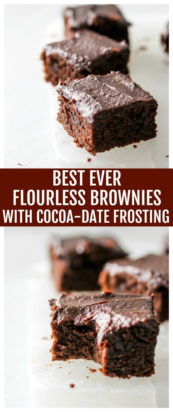 Best Ever Flourless Brownies with Cocoa-Date Frosting